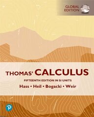 Thomas' Calculus, SI Units, 15th edition цена и информация | Книги по экономике | kaup24.ee