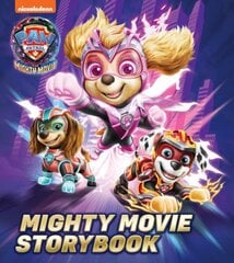 PAW Patrol Mighty Movie Picture Book hind ja info | Väikelaste raamatud | kaup24.ee