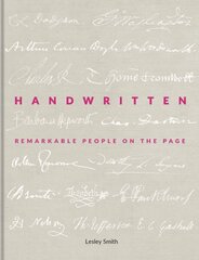 Handwritten: Remarkable People on the Page цена и информация | Биографии, автобиогафии, мемуары | kaup24.ee