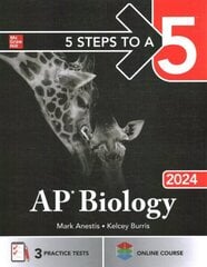 5 Steps to a 5: AP Biology 2024 цена и информация | Книги по экономике | kaup24.ee