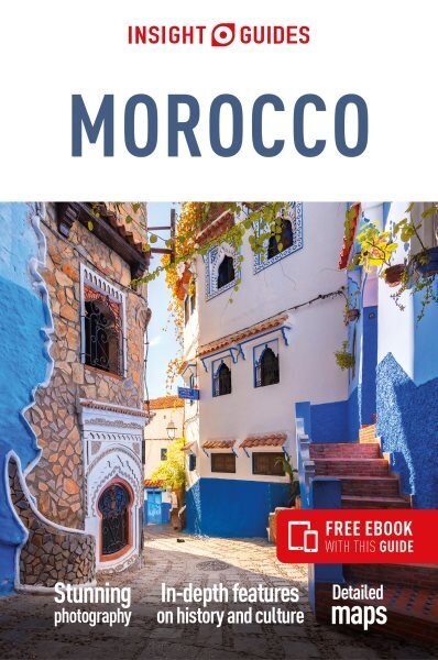 Insight Guides Morocco, 10th Revised edition цена и информация | Reisiraamatud, reisijuhid | kaup24.ee