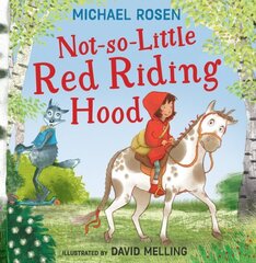 Not So Little Red Riding Hood hind ja info | Väikelaste raamatud | kaup24.ee