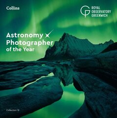 Astronomy Photographer of the Year: Collection 12 hind ja info | Tervislik eluviis ja toitumine | kaup24.ee