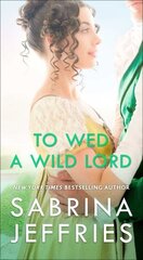 To Wed a Wild Lord hind ja info | Fantaasia, müstika | kaup24.ee