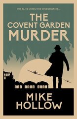Covent Garden Murder: The compelling wartime murder mystery цена и информация | Фантастика, фэнтези | kaup24.ee