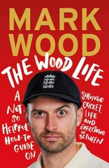 Wood Life: WINNER OF THE 2023 SPORTS BOOK AWARDS SPORTS ENTERTAINMENT BOOK OF THE YEAR Main цена и информация | Биографии, автобиогафии, мемуары | kaup24.ee