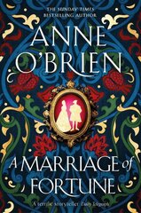 Marriage of Fortune: The hotly-anticipated and captivating new historical novel from the Sunday Times bestselling author цена и информация | Фантастика, фэнтези | kaup24.ee