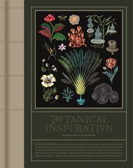 Botanical Inspiration: Nature in Art and Illustration hind ja info | Kunstiraamatud | kaup24.ee