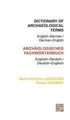 Dictionary of Archaeological Terms: English-German/ German-English hind ja info | Ajalooraamatud | kaup24.ee