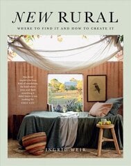 New Rural: Where to Find It and How to Create It hind ja info | Tervislik eluviis ja toitumine | kaup24.ee
