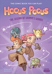 Hocus and Pocus: The Legend of Grimm's Woods, The Comic Book You Can Play hind ja info | Noortekirjandus | kaup24.ee