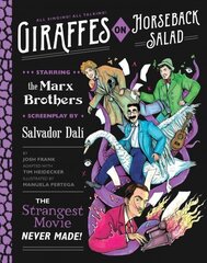 Giraffes on Horseback Salad: Salvador Dali, the Marx Brothers, and the Strangest Movie Never Made цена и информация | Фантастика, фэнтези | kaup24.ee