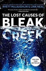 The Lost Causes of Bleak Creek: A Novel hind ja info | Fantaasia, müstika | kaup24.ee