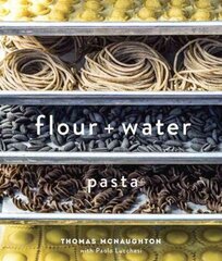 Flour plus Water: Pasta [A Cookbook] цена и информация | Книги рецептов | kaup24.ee