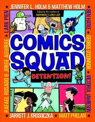 Comics Squad #3: Detention! цена и информация | Книги для подростков и молодежи | kaup24.ee