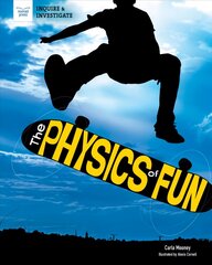 Physics of Fun hind ja info | Majandusalased raamatud | kaup24.ee