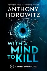 With a Mind to Kill: A James Bond Novel цена и информация | Фантастика, фэнтези | kaup24.ee