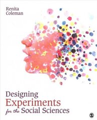 Designing Experiments for the Social Sciences: How to Plan, Create, and Execute Research Using Experiments hind ja info | Entsüklopeediad, teatmeteosed | kaup24.ee