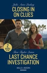 Closing In On Clues / Last Chance Investigation: Closing in on Clues (Beaumont Brothers Justice) / Last Chance Investigation (Sierra's Web) hind ja info | Fantaasia, müstika | kaup24.ee