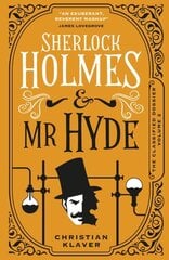 Classified Dossier - Sherlock Holmes and Mr Hyde: Sherlock Holmes and Mr Hyde hind ja info | Fantaasia, müstika | kaup24.ee