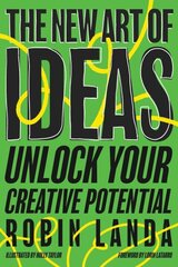 New Art of Ideas: Unlock Your Creative Potential цена и информация | Книги по экономике | kaup24.ee