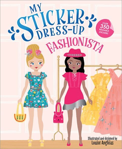 My Sticker Dress-Up: Fashionista hind ja info | Väikelaste raamatud | kaup24.ee
