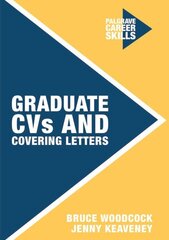 Graduate CVs and Covering Letters 1st ed. 2017 hind ja info | Ühiskonnateemalised raamatud | kaup24.ee