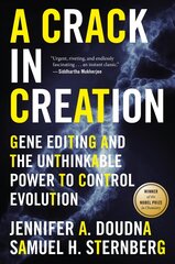 Crack in Creation: Gene Editing and the Unthinkable Power to Control Evolution цена и информация | Книги по экономике | kaup24.ee