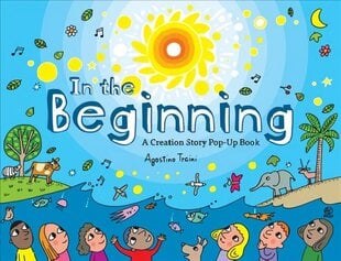 In the Beginning: A Creation Story Pop-Up Book цена и информация | Книги для подростков и молодежи | kaup24.ee