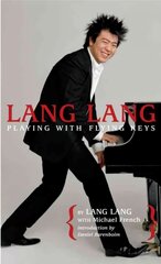 Lang Lang: Playing with Flying Keys hind ja info | Noortekirjandus | kaup24.ee