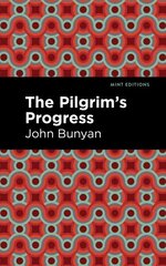 Pilgrim's Progress цена и информация | Фантастика, фэнтези | kaup24.ee