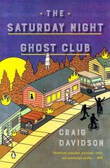 Saturday Night Ghost Club: A Novel цена и информация | Фантастика, фэнтези | kaup24.ee