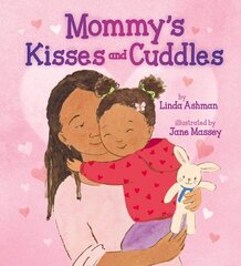 Mommy's Kisses and Cuddles hind ja info | Noortekirjandus | kaup24.ee