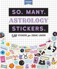 So. Many. Astrology Stickers.: 2,565 Stickers for Zodiac Lovers цена и информация | Самоучители | kaup24.ee