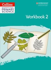 International Primary Science Workbook: Stage 2 2nd Revised edition, International Primary Science Workbook: Stage 2 цена и информация | Книги по экономике | kaup24.ee