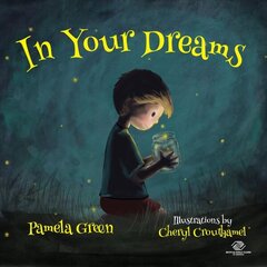 In Your Dreams цена и информация | Книги для малышей | kaup24.ee