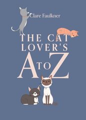 Cat Lover's A to Z цена и информация | Фантастика, фэнтези | kaup24.ee