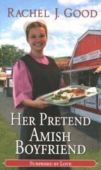 Her Pretend Amish Boyfriend цена и информация | Фантастика, фэнтези | kaup24.ee