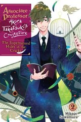 Associate Professor Akira Takatsuki's Conjecture, Vol. 2 (light novel) hind ja info | Noortekirjandus | kaup24.ee