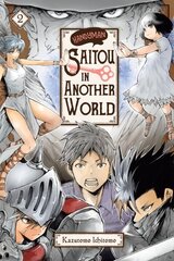 Handyman Saitou in Another World, Vol. 2 цена и информация | Фантастика, фэнтези | kaup24.ee