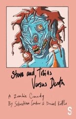 Steve and Tobias Versus Death цена и информация | Рассказы, новеллы | kaup24.ee