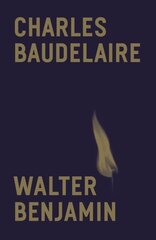 Charles Baudelaire: A Lyric Poet in the Era of High Capitalism цена и информация | Исторические книги | kaup24.ee