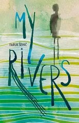 My Rivers цена и информация | Поэзия | kaup24.ee