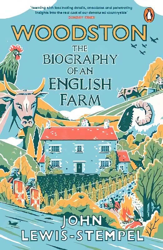 Woodston: The Biography of An English Farm - The Sunday Times Bestseller hind ja info | Tervislik eluviis ja toitumine | kaup24.ee