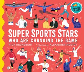 Super Sports Stars Who Are Changing the Game: People Power Series цена и информация | Книги для подростков и молодежи | kaup24.ee