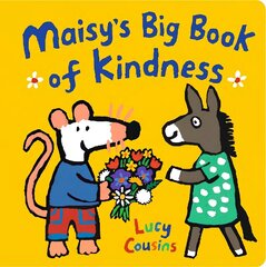 Maisy's Big Book of Kindness цена и информация | Книги для малышей | kaup24.ee