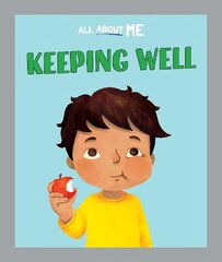 All About Me: Keeping Well hind ja info | Noortekirjandus | kaup24.ee