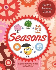 Earth's Amazing Cycles: Seasons hind ja info | Noortekirjandus | kaup24.ee