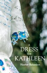 Dress for Kathleen hind ja info | Elulooraamatud, biograafiad, memuaarid | kaup24.ee