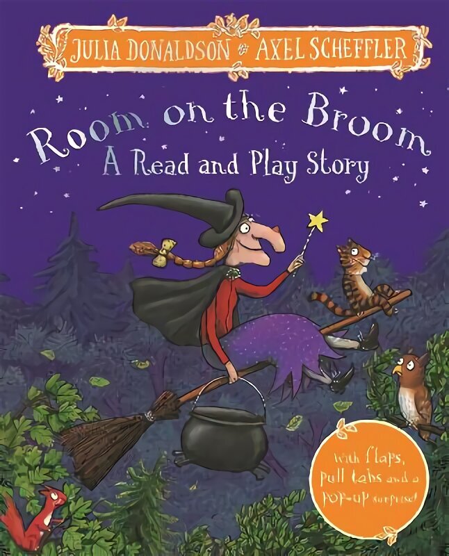 Room on the Broom: A Read and Play Story hind ja info | Väikelaste raamatud | kaup24.ee